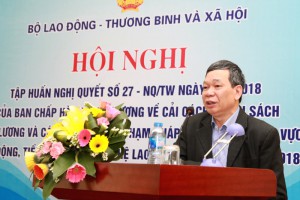 Bộ LĐ-TB&XH tập huấn Nghị quyết số 27 – NQ/TW