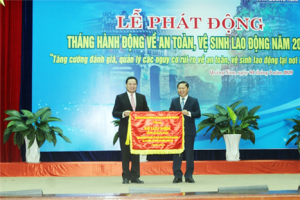 Phát động Tháng hành động về an toàn, vệ sinh lao động năm 2019