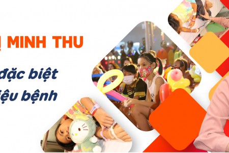 [E-Magazine]-Thạc sỹ Dương Thị Minh Thu - "Người mẹ" đặc biệt của hàng triệu bệnh nhân nhi