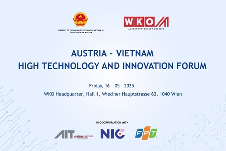 Lần đầu tiên tổ chức diễn đàn hợp tác công nghệ cao, đổi mới sáng tạo Việt Nam-Áo